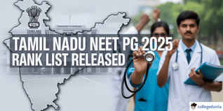 Tamil Nadu NEET PG 2025 Rank List Released for MD/ MS/ PG Diploma; Check Here